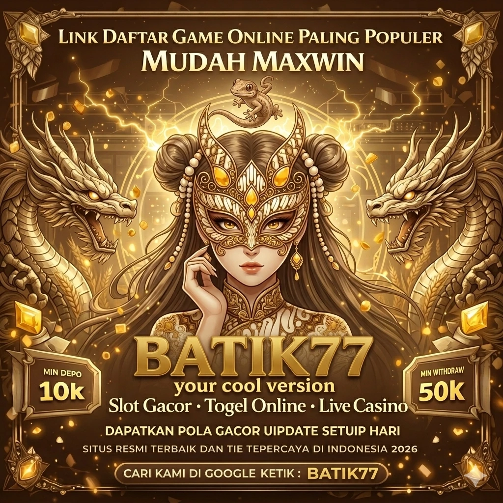batik77 Terbaru: Download APK dan Info Lengkap